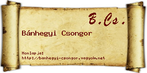 Bánhegyi Csongor névjegykártya